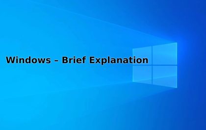 Windows – Brief Explanation - Infotech Homes