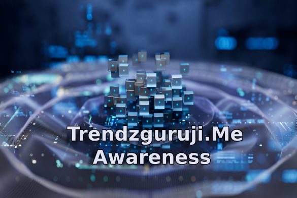 Trendzguruji.Me Awareness